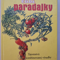Riotteová Louise - Mrkva ľúbi paradajky