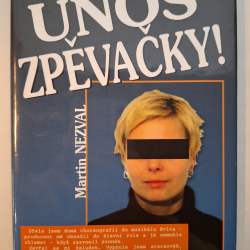 Nezval Martin - Únos zpěvačky!
