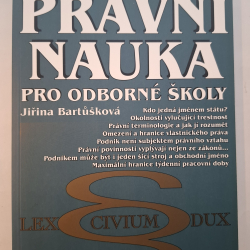 Právní nauka pro odborné školy - Jiřina Bartušková