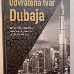 Steinfort Tom - Odvrátená tvár Dubaja