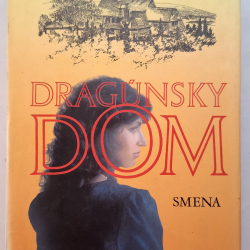 Fischerová Louise Marie - Dragúnsky dom