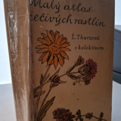 Malý atlas liečivých rastlín - Ľ.Thurzová a kol.