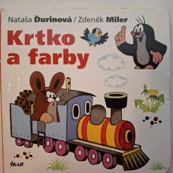 Krtko a farby - Nataša Ďurinová, Zdeněk Miler  (leporelo)