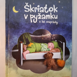 Kubašáková Zuzana - Škriatok v pyžamku a iné rozprávky