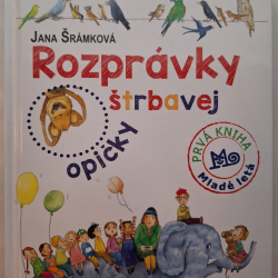 Šrámková Jana - Rozprávky štrbavej opičky (prvá kniha)