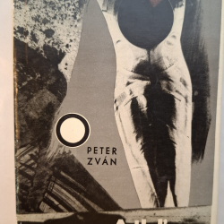 Zván Peter - Ajhľa človek!