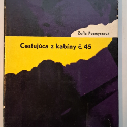 Posmyszová Zofia - Cestujúca z kabíny č.45