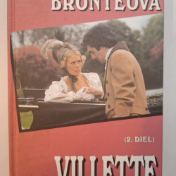 Bronteová Charlotte - Villette 2.diel