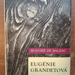 Honoré de Balzac - Eugenie Grandetová