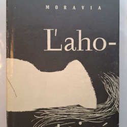 Alberto Moravia - Ľaho-stajní
