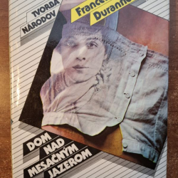 Durantiová Francesca - Dom nad mesačným jazerom