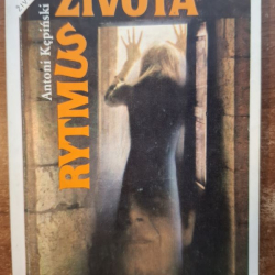 Kepiński Antoni - Rytmus života