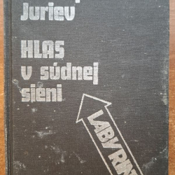 Juriev Zinovij - Hlas v súdnej sieni
