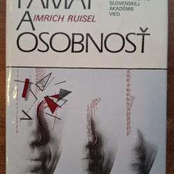 Pamäť a osobnosť - Imrich Ruisel