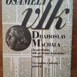 Machala Drahoslav - Osamelý vlk