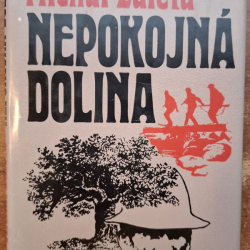 Záleta Michal - Nepokojná dolina