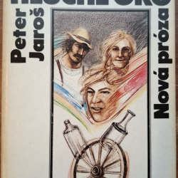 Jaroš Peter  - Nemé ucho, hluché oko