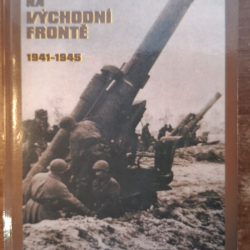 Lucas James - Válka na východní fronte 1941 - 1945