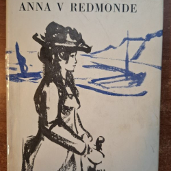 Montgomeryová L.M.  - Anna v Redmonde (1972)