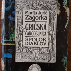 Zagorka Marija Jurič - Gričská čarodejnica - Spolok diablov
