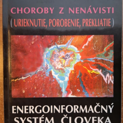 Choroby z nenávisti (Urieknutie, Porobenie, prekliatie) - Teodor Rosinsky
