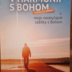 Novák Kornelius - V harmónii s Bohom