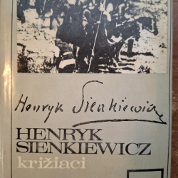 Sienkiewicz Henryk - Križiaci
