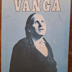 Stojanovová Krasimira - Vanga - slepá jasnovidka
