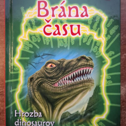 Brezina Thomas C. - Brána času 1 - Hrozba dinosaurov
