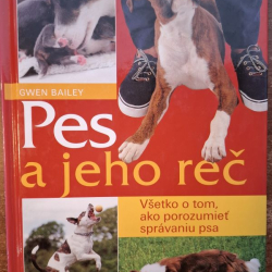 Pes a jeho reč - Gwen Bailey