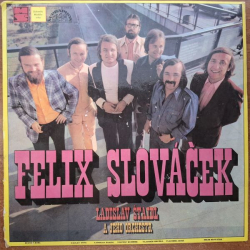 Felix Slováček  - Ladislav Štaidl a jeho orchestr  LP (1974)