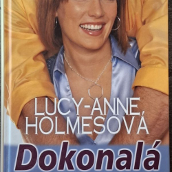 Holmesová Lucy - Anne - Dokonalá frajerka