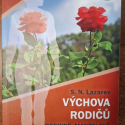 Lazarev S.N. - Výchova rodiču