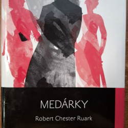 Robert Chester Ruark - Medárky (2012)
