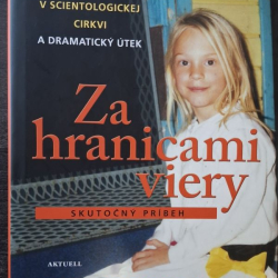 Za hranicami viery - Jenna Miscavige Hillová, Lisa Pulitzerová