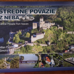 Stredné Považie z neba - Milan Paprčka, Simona Nádašiová