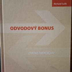 Odvodový bonus - Zmena Paradigmy + CD - Richard Sulík