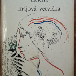 Priležajevová Marija - Zelená májová vetvička
