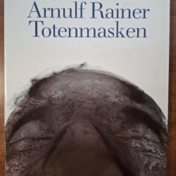 Rainer Arnulf - Totenmasken