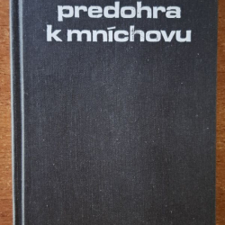Predohra k Mníchovu - M.I.Pankrašová, V.J.Sipols