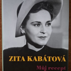 Kabátova Zita - Muj recept na dlouhověkost