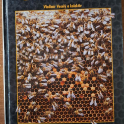 Veselý Vladimír a kol. - Včelářství
