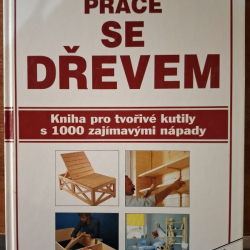 Práce se dřevem - Niemann Litho