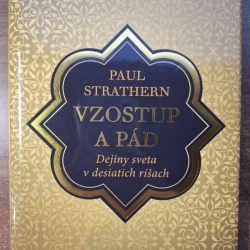 Strathern Paul - Vzostup a pád