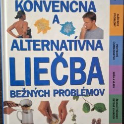 Konvenčná a alternatívna liečba bežných problémov - Caroline Greenová