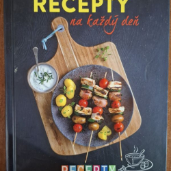 Recepty zo Života 35 - Recepty na každý deň
