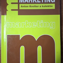 Marketing - A. Kretter a kol.