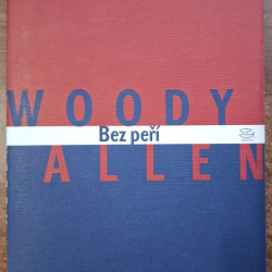 Woody Allen - Bez peří