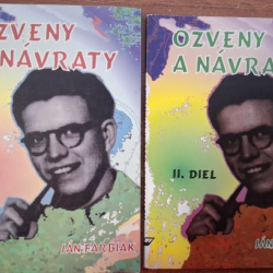 Farbiak Ján - Ozveny a návraty I., II. (s podpisom autora)