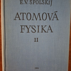 Špolskij V.E. - Atomová fysika II. - Elektronový obal atomu a atomové jadro